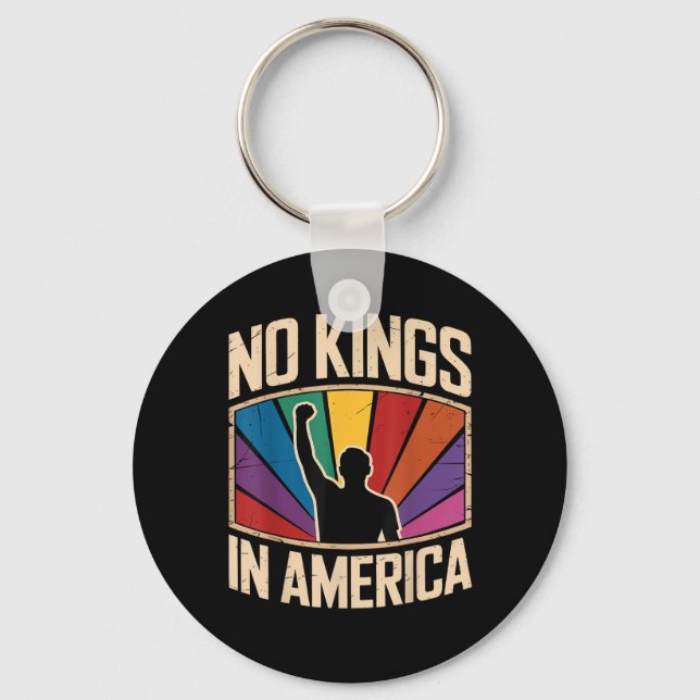 No Kings In America Since 1776 Creative Design Key Ring (Front)