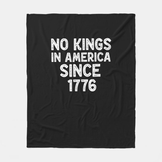 No Kings In America Since 1776 Democrats Patriotic Fleece Blanket (Front)