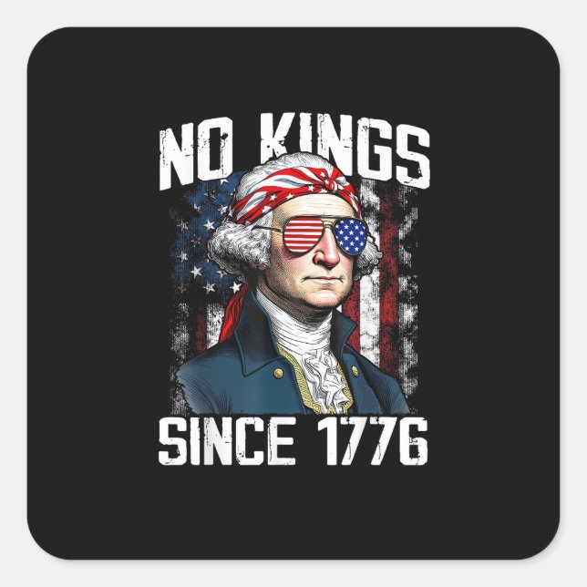 No Kings In America Since 1776 Distressed USA Square Sticker (Front)