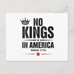 No Kings In America Since 1776 Enclosure Card