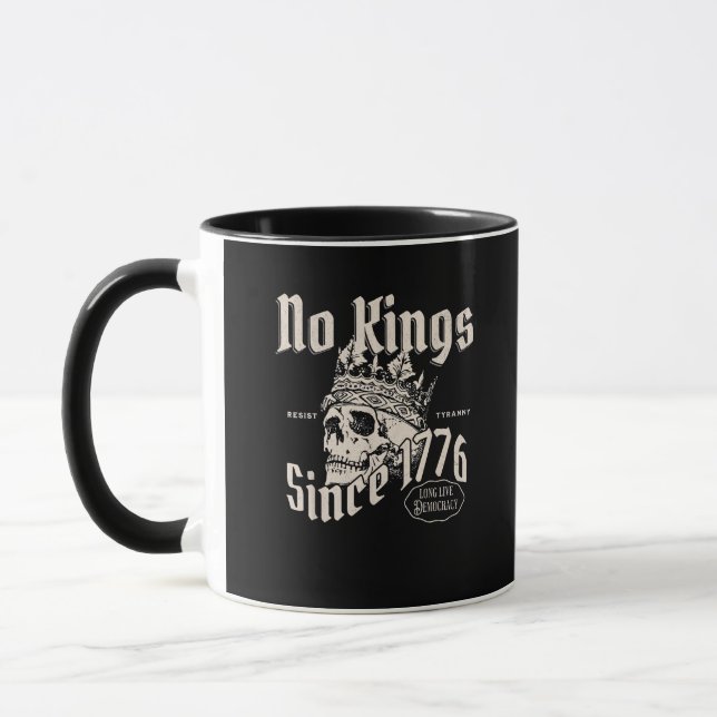 No Kings In America Since 1776 Freedom Spirit Look Mug (Left)