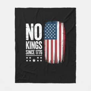 No Kings In America Since 1776 Independence Day Pa Fleece Blanket