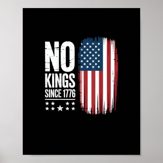 No Kings In America Since 1776 Independence Day Pa Poster (Front)