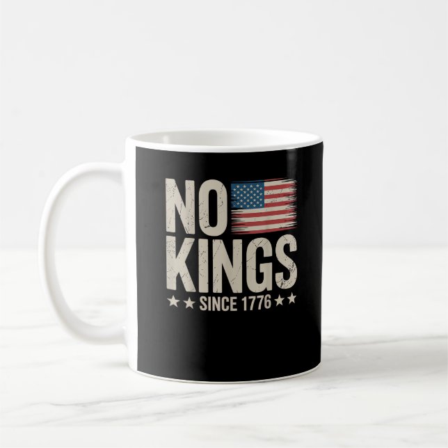 No Kings In America Since 1776 Independence Day Re Coffee Mug (Left)