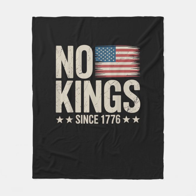 No Kings In America Since 1776 Independence Day Re Fleece Blanket (Front)