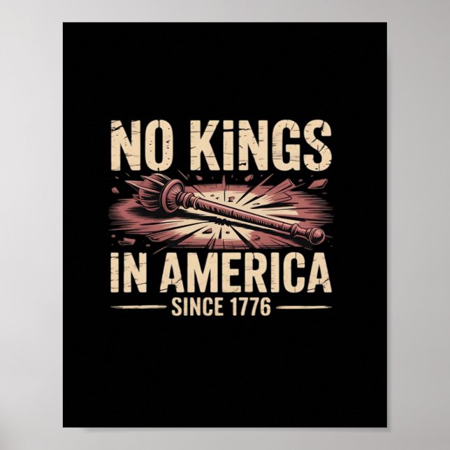 No Kings In America Since 1776 King Free Classic V Poster (Front)
