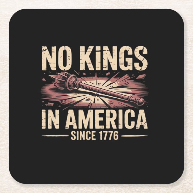 No Kings In America Since 1776 King Free Classic V Square Paper Coaster (Front)