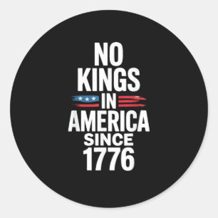 No Kings In America Since 1776 Minimal Clean Classic Round Sticker