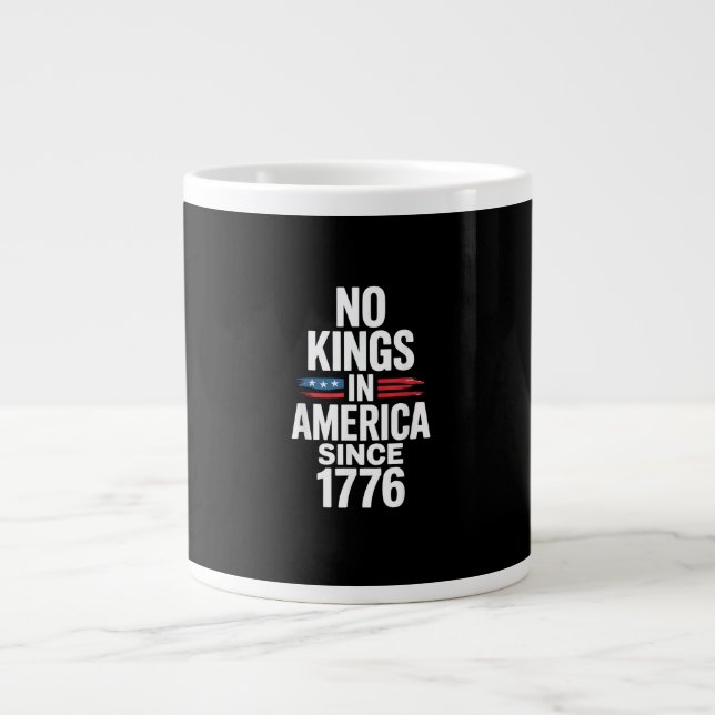 No Kings In America Since 1776 Minimal Clean Large Coffee Mug (Front)