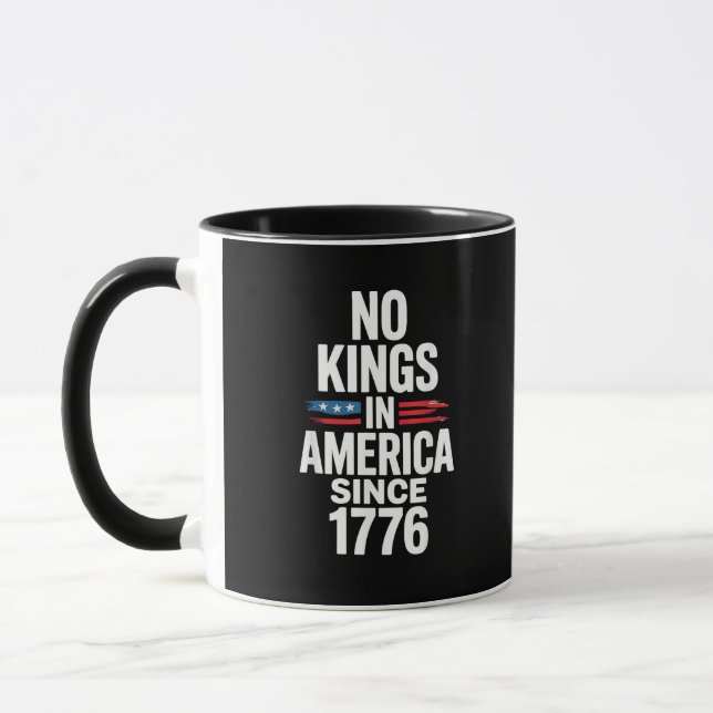 No Kings In America Since 1776 Minimal Clean Mug (Left)