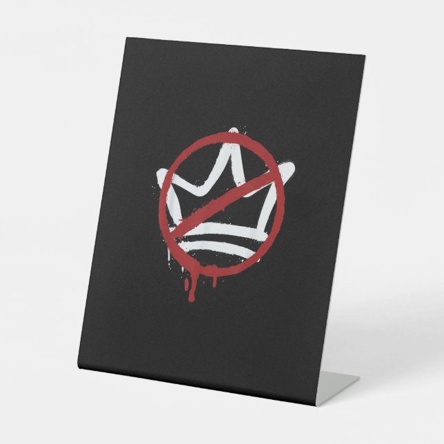 No Kings In America Since 1776 Minimal Clean Pedestal Sign (Front)