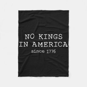 No Kings In America Since 1776 Minimalist Fleece Blanket