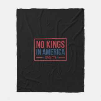 No Kings In America Since 1776 Patriotic Retro Cla Fleece Blanket