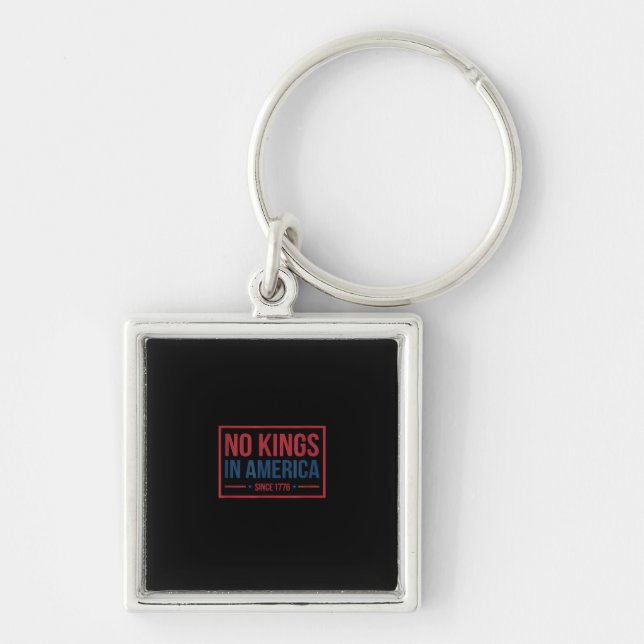 No Kings In America Since 1776 Patriotic Retro Cla Key Ring (Front)