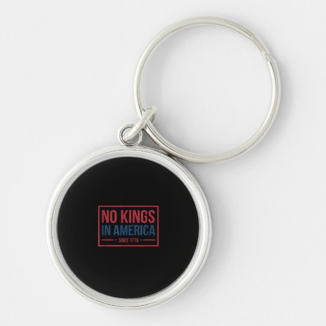 No Kings In America Since 1776 Patriotic Retro Cla Key Ring (Front)