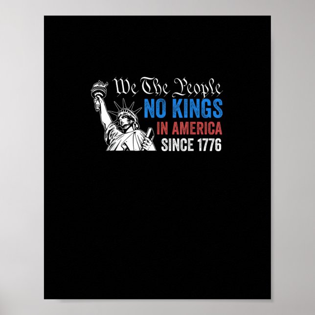 No Kings In America Since 1776 Retro Classic Poster (Front)