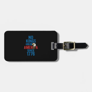 No Kings In America Since 1776 Shirt No Kings Men  Luggage Tag