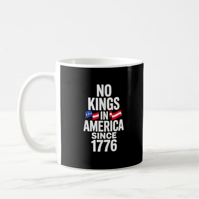 No Kings In America Since 1776 Simple Classic Coffee Mug (Left)
