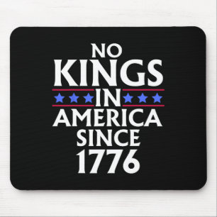 No Kings In America Since 1776 Us Flag Fourth Of J Mouse Mat