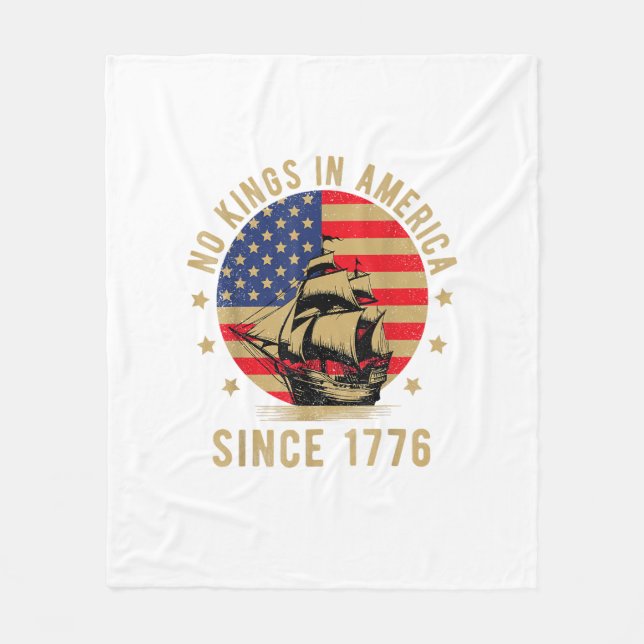 No Kings In America Since 1776 US Flag Patriotic  Fleece Blanket (Front)