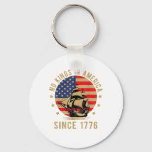 No Kings In America Since 1776 US Flag Patriotic  Key Ring