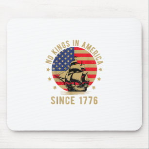No Kings In America Since 1776 US Flag Patriotic Mouse Mat