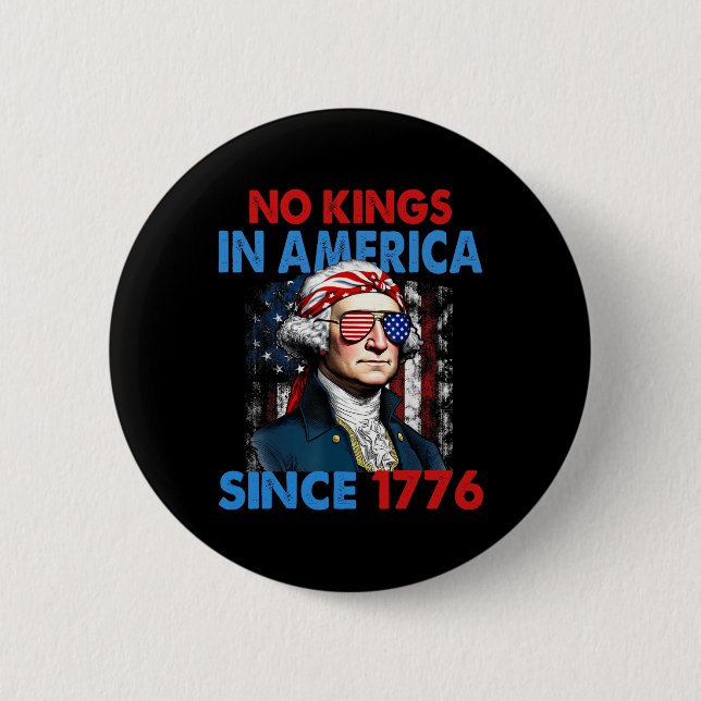 No Kings In America Since 1776 Usa Flag Save Democ 6 Cm Round Badge (Front)