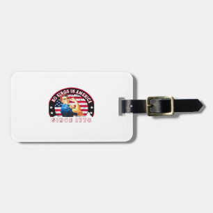 No Kings In America Since 1776 USA Flag Save Esse Luggage Tag