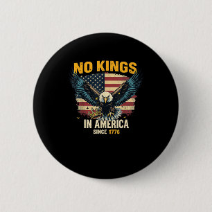 No Kings In America Since 1776 Vintage Graphic 6 Cm Round Badge