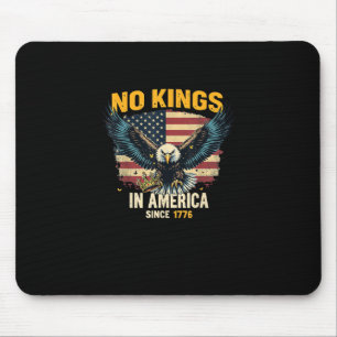 No Kings In America Since 1776 Vintage Graphic Mouse Mat