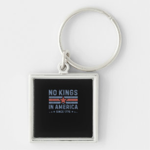 No Kings In America Since 1776 Vintage Key Ring