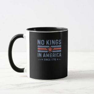 No Kings In America Since 1776 Vintage Mug