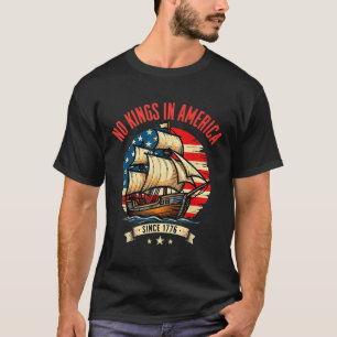 No Kings In America Since 1776 Vintage Usa Flag Sa T-Shirt
