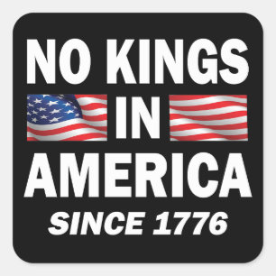 No Kings in America Square Sticker