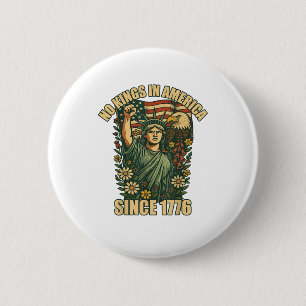 No Kings In America Statue Of Justice For Immigran 6 Cm Round Badge