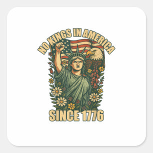 No Kings In America Statue Of Justice For Immigran Square Sticker