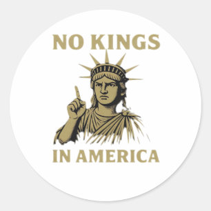 No Kings In America Statue Of  No Kings Day Protes Classic Round Sticker