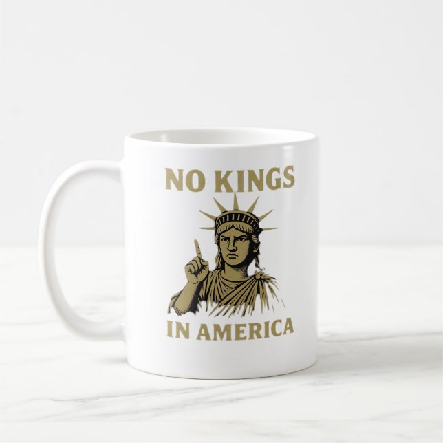 No Kings In America Statue Of  No Kings Day Protes Coffee Mug (Left)