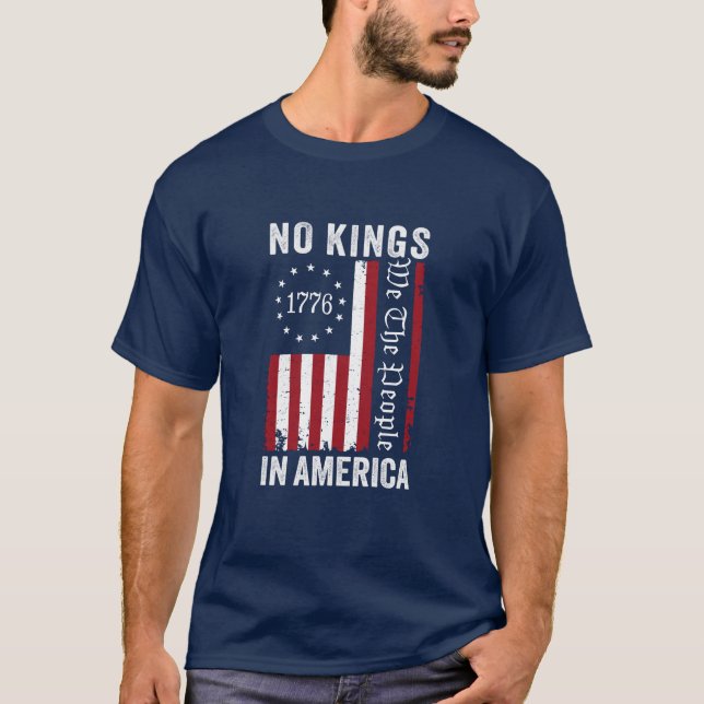 No Kings in America  T-Shirt (Front)