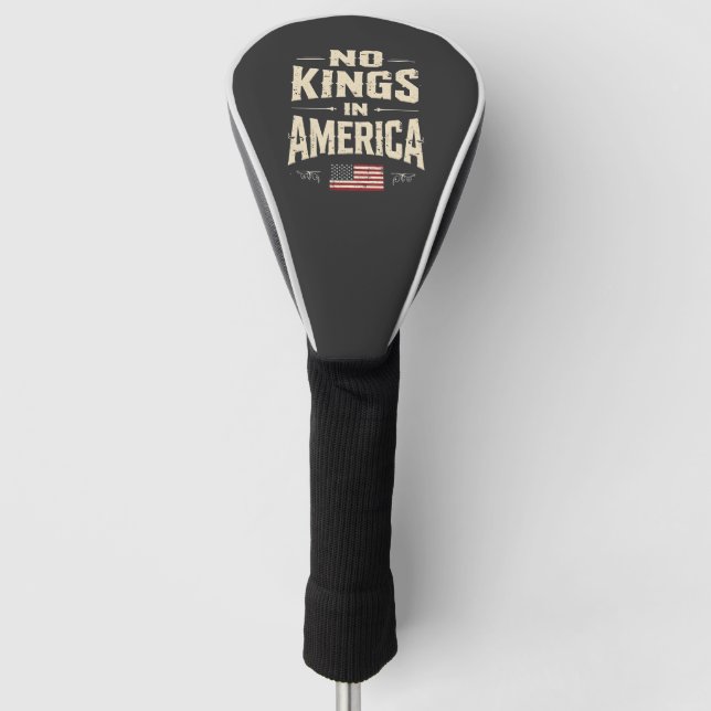 No Kings in America Trump Politic Humour  Golf Head Cover (Front)