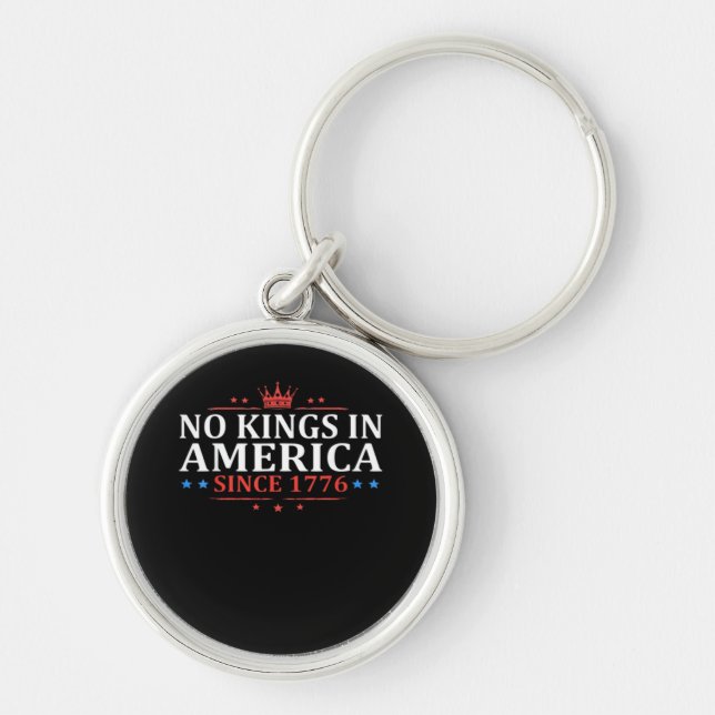 No Kings In America United States Independence Cla Key Ring (Front)