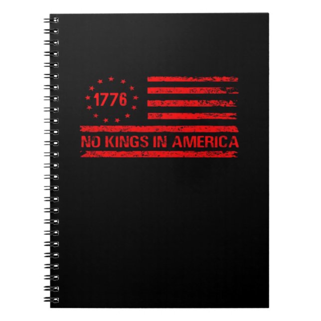 No Kings In America United States Independence Cla Notebook (Front)