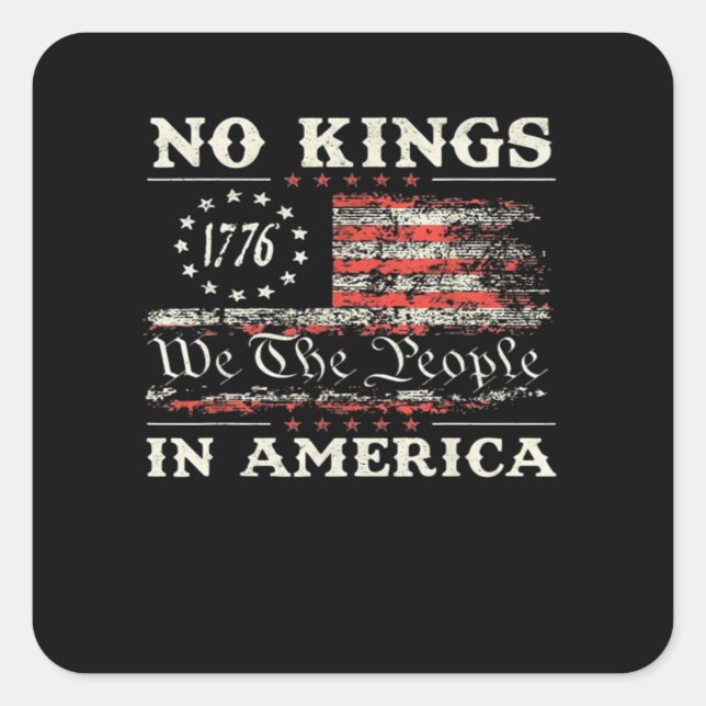 No Kings In America United States Independence Cla Square Sticker (Front)