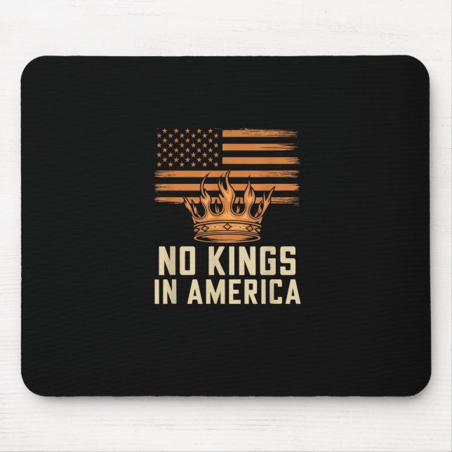 No Kings In America United States Independence Cre Mouse Mat (Front)