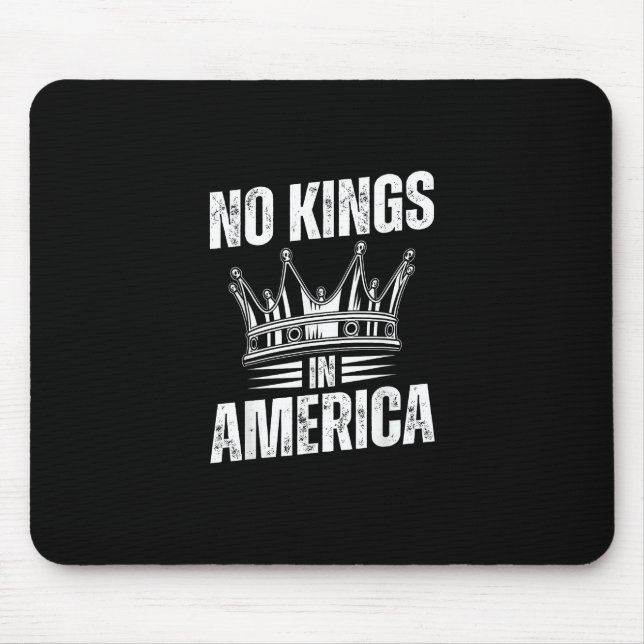 No Kings In America United States Independence Vin Mouse Mat (Front)