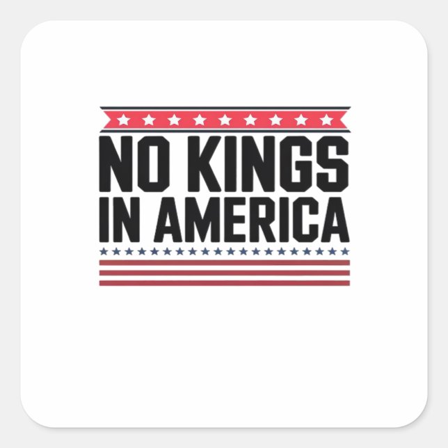 No Kings In America USA Bold Design Square Sticker (Front)