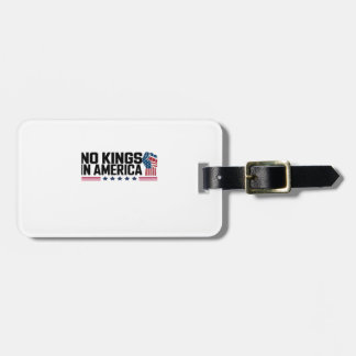 No Kings In America USA Creative Casual Luggage Tag
