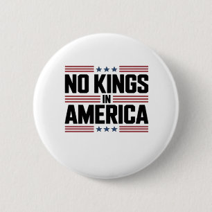 No Kings In America USA Creative Style 6 Cm Round Badge