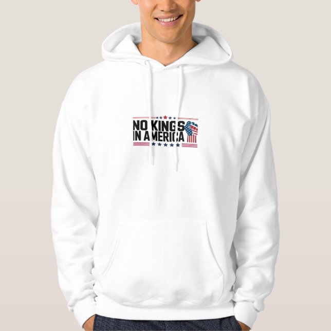 No Kings In America USA Patriotic Style Hoodie (Front)