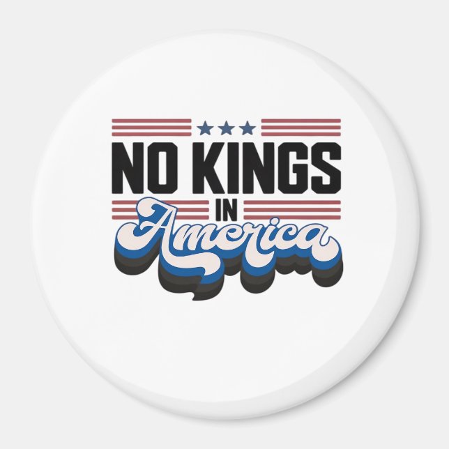No Kings In America USA Retro Classic Magnet (Front)